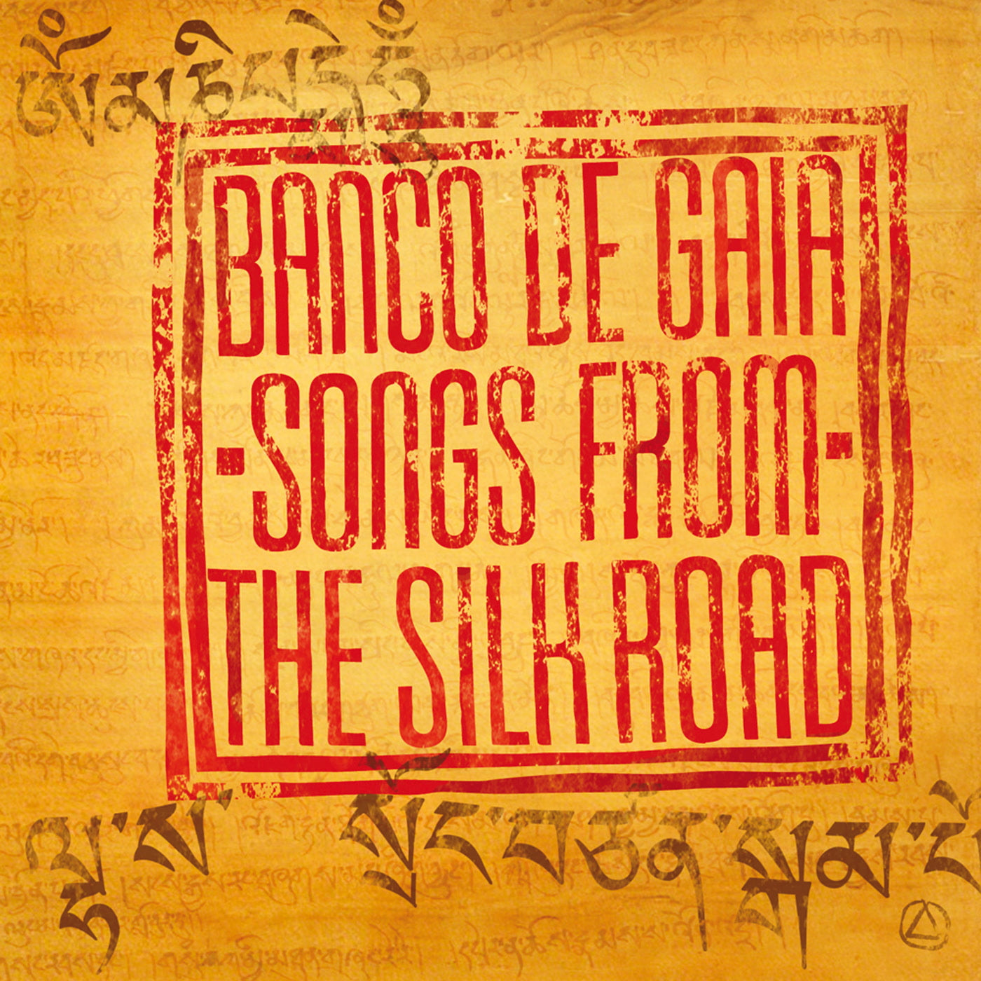 Banco de Gaia - Songs from the Silk Road (CD)
