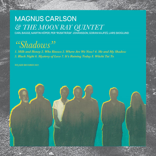 Magnus Carlson & The Moon Ray Quintet - Shadows (LP)