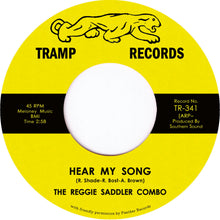 Reggie Saddler Combo - Hear My Song (7")