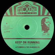 J.P. Bimeni & The Black Belts - Keep On Running (7")