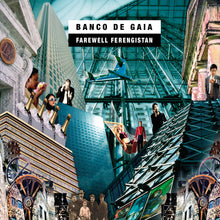 Banco de Gaia - Farewell Ferengistan (CD)
