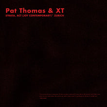 Pat Thomas & XT - Strata, Act (Joy Contemporary)* Zurich (CD)