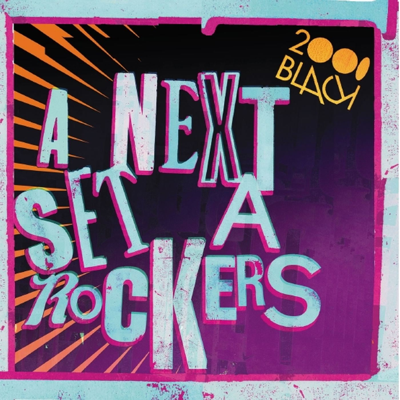 2000Black - A Next Set A Rockers (CD)