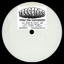 Mike The Connector - TESSEDITS001 (12")