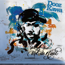 Dooz Kawa - Vol de Nuit (LP)