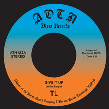 TL - Give it Up (7")