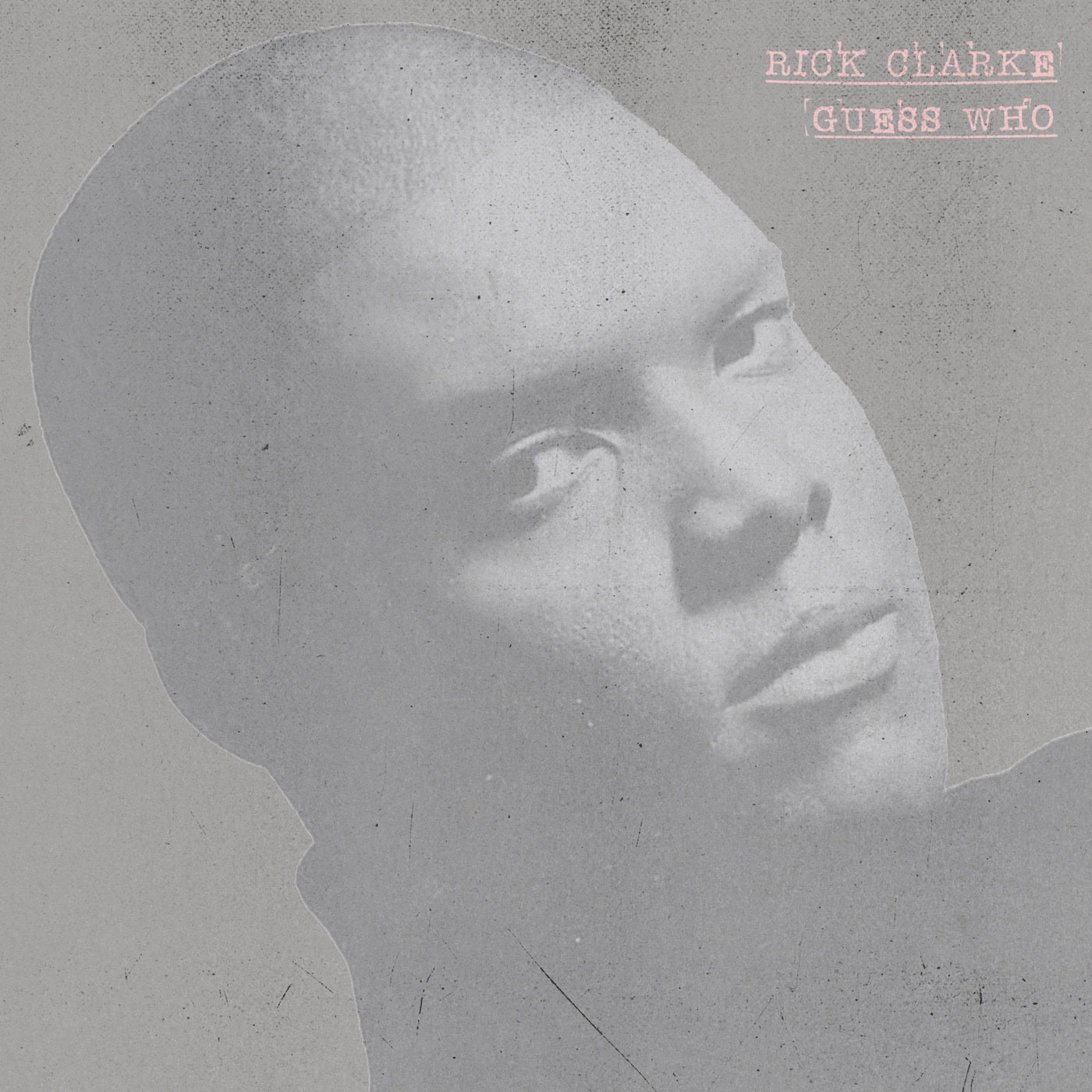 Rick Clarke - Guess Who (LP)