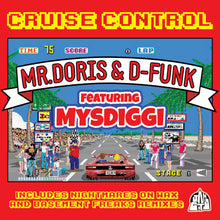 Mr Doris & D-Funk - Cruise Control (12")