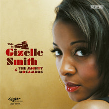 Gizelle Smith & The Mighty Mocambos - This Is ... (Deluxe Version) (LP)