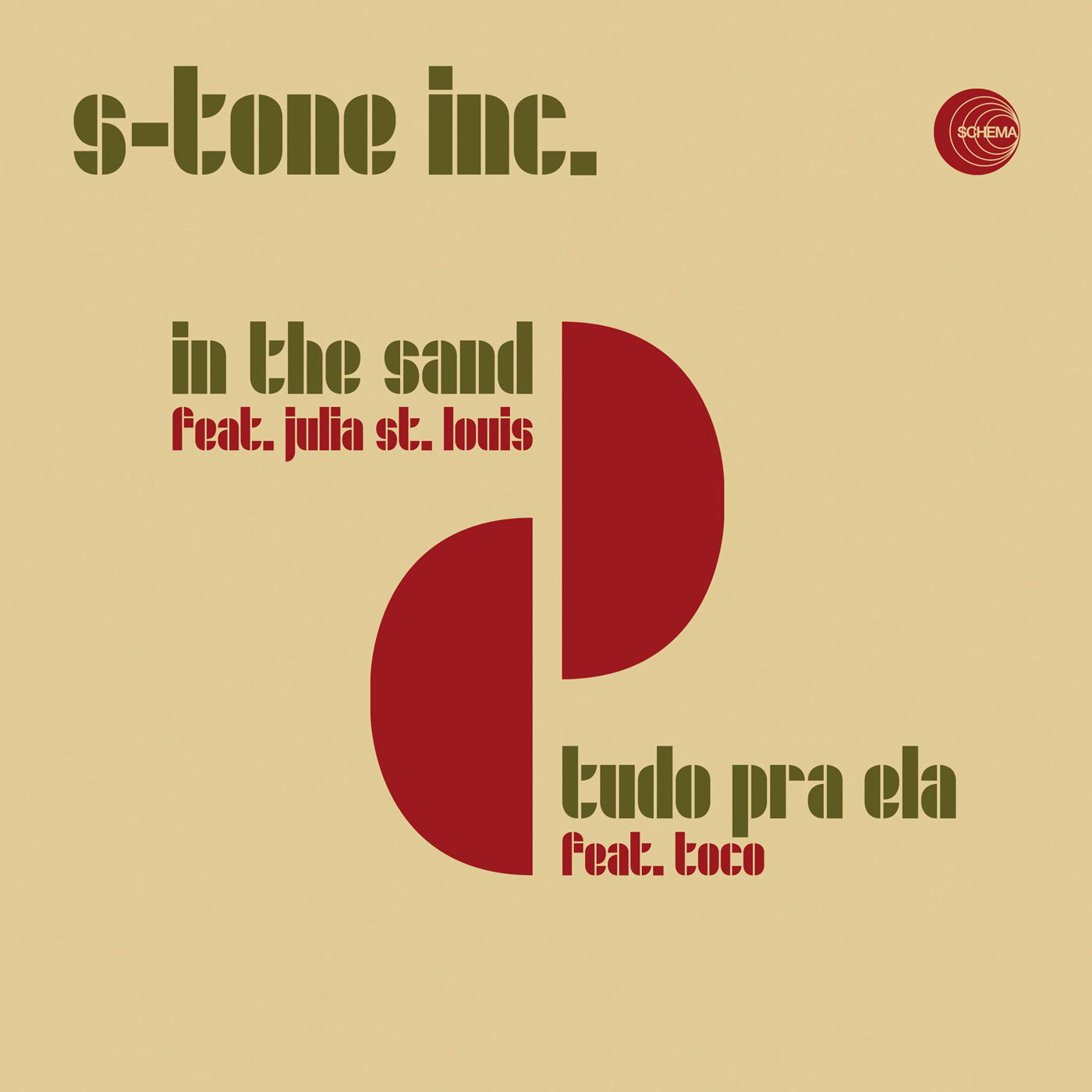 S-Tone Inc. - In The Sand / Tudo Pra Ela (7")