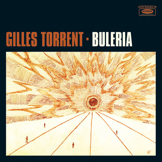 Gilles Torrent - Buleria (LP)