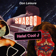 Don Leisure - Shaboo vs. Halal Cool J (7")