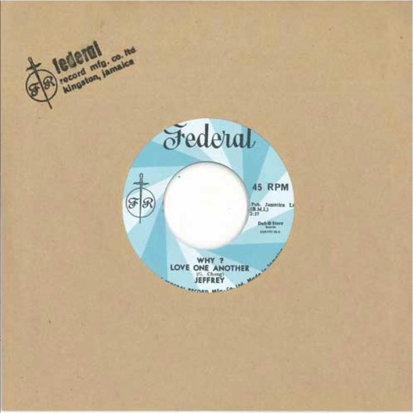 Jeffrey & Paul Madden - Why Love One Another / West Board Jungle (7")