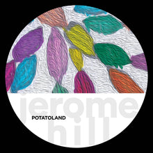 Jerome Hill - Potatoland (12")