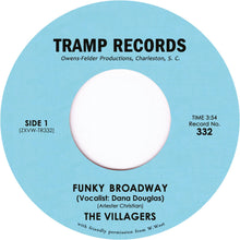 The Villagers - Funky Broadway (7")