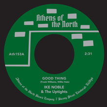Ike Noble & The Uptights - Good Thing (7")