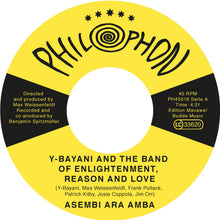 Y-Bayani & The Band of Enlightenment Reason and Love - Asembi Ara Amba (7")