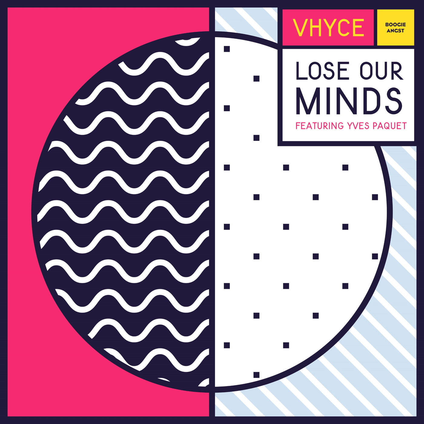 Vhyce - Lose Our Minds (feat. Yves Paquet) (12")