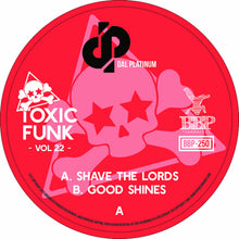 Dal Platinum - Toxic Funk Vol. 22 (7")