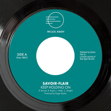 Savoir-Flair - Keep Holding On / You're The Best (7")