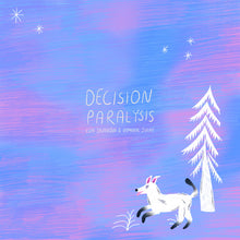 Eva Sajanova & Dominik Suchý - Decision Paralysis (LP)
