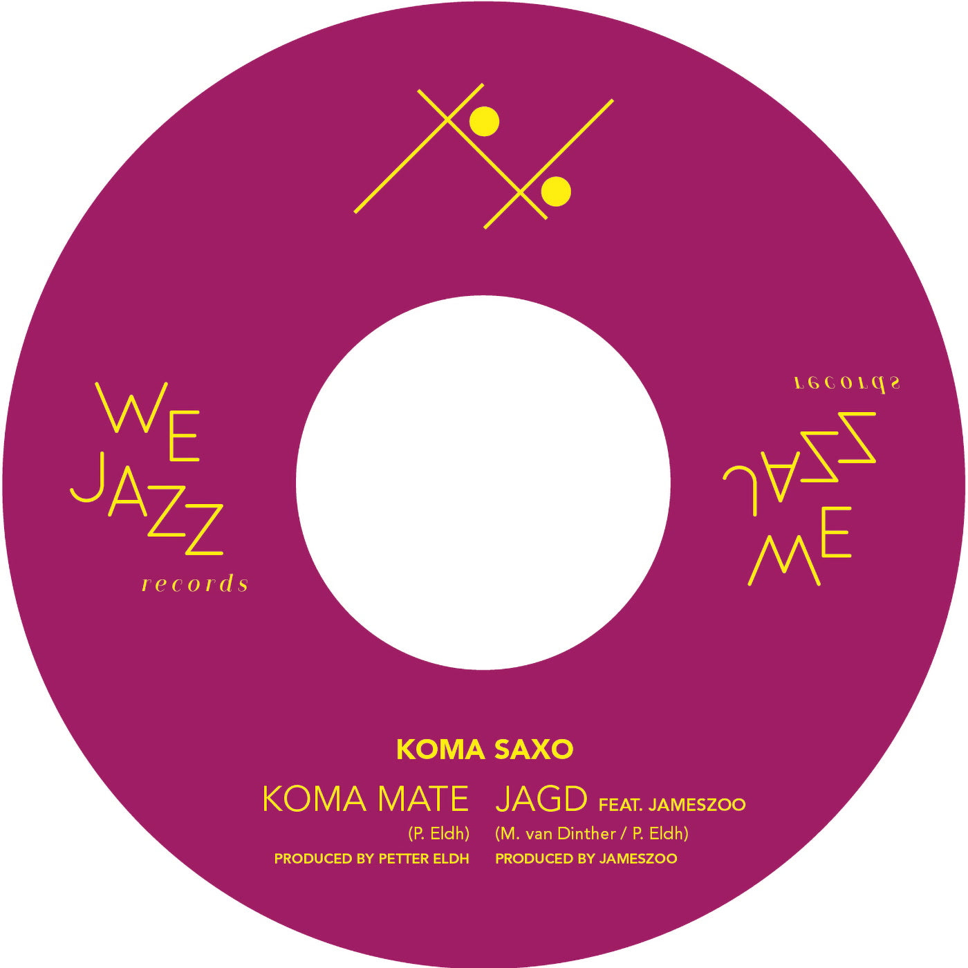 Petter Eldh & Koma Saxo - Koma Mate / Jagd (7")