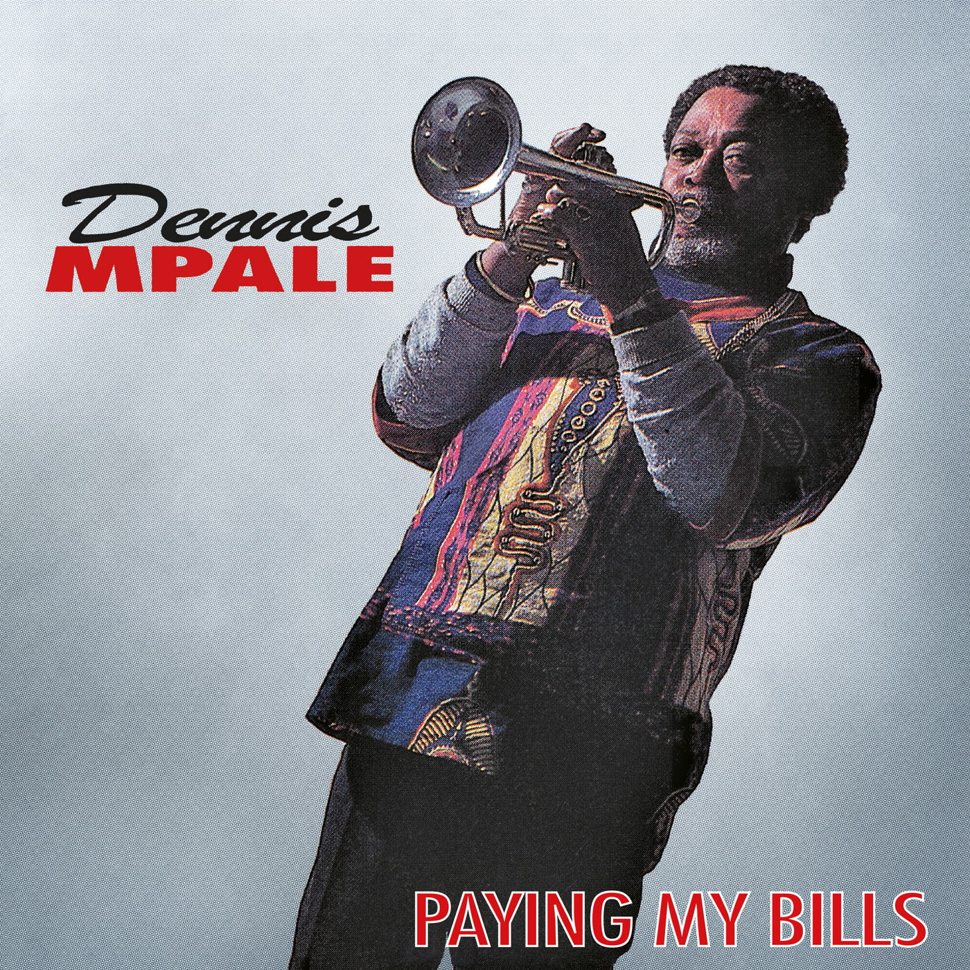 Dennis Mpale - Paying My Bills (LP)