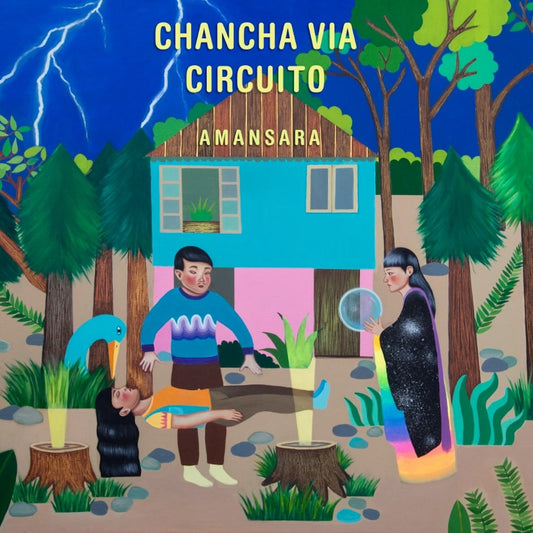 Chancha Via Circuito - Amansara (LP)