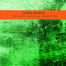 Iannis Xenakis - Hibiki Hana-Ma / Mycenae Alpha / Polytope de Cluny (LP)