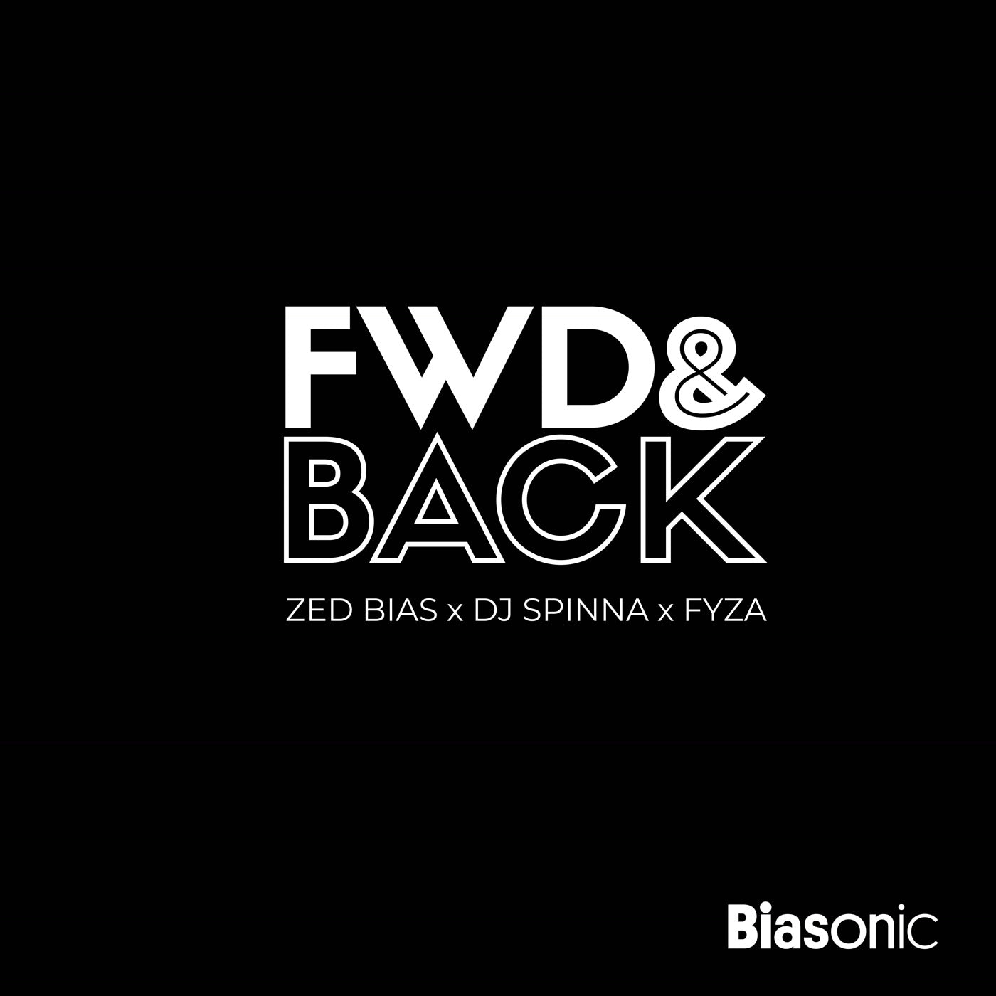 Zed Bias, DJ Spinna & Fyza - Fwd & Back (7")