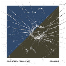 Dog Soup - Fragments (LP)