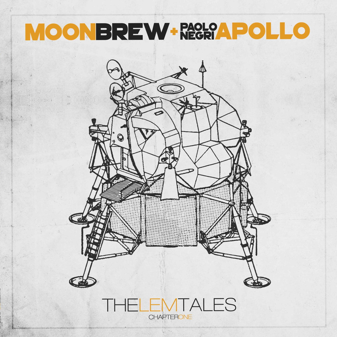 Moonbrew & Paolo Apollo Negri - The LEM Tales - Chapter One (12")