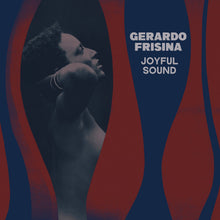 Gerardo Frisina - Joyful Sound (LP)
