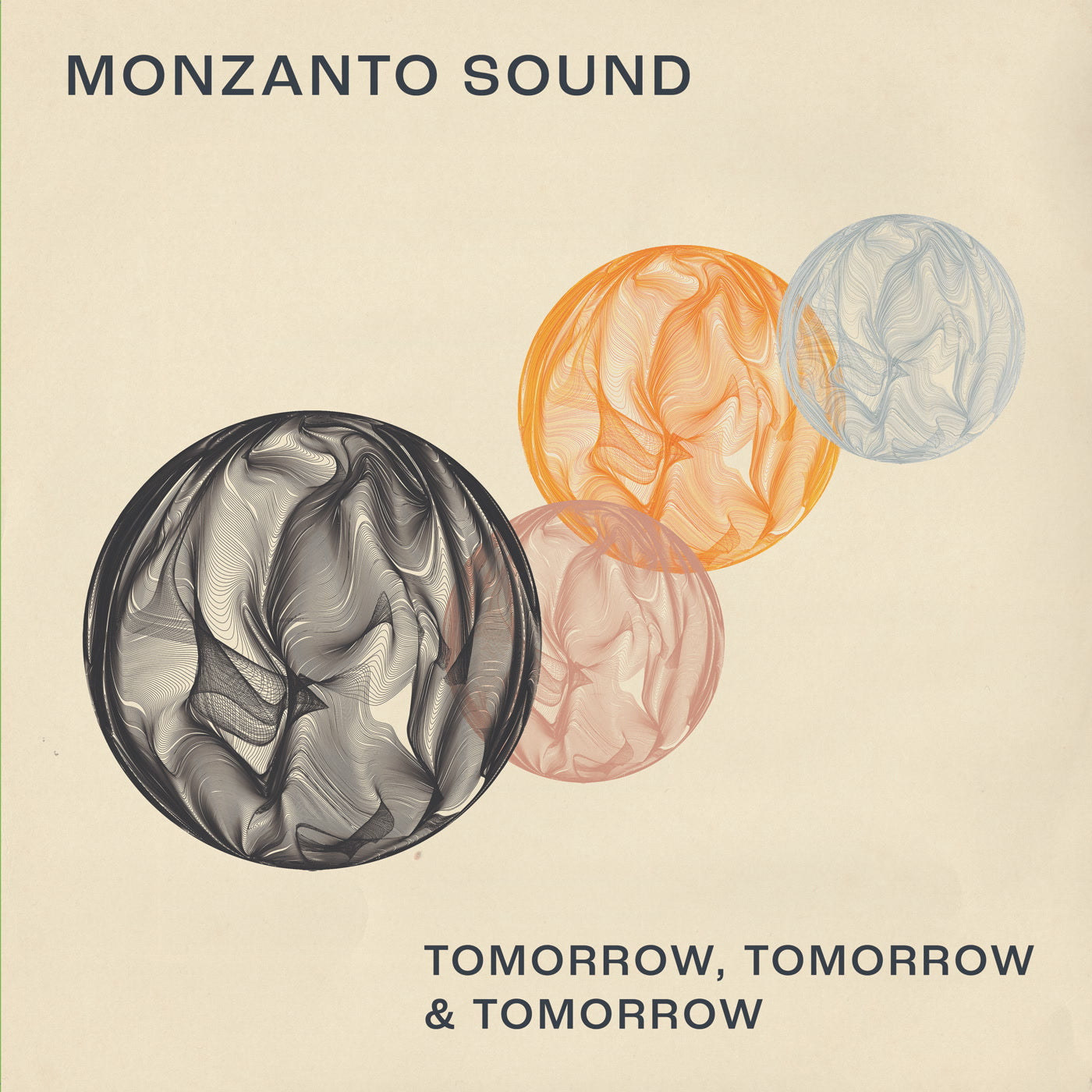 Monzanto Sound - Tomorrow, Tomorrow and Tomorrow (12")