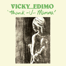 Vicky Edimo - Thank U Mamma (LP)