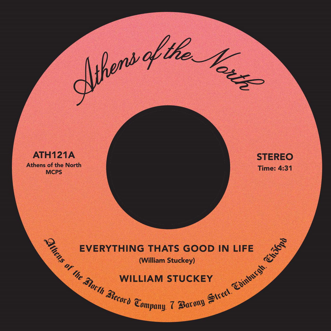 William Stuckey - Everything That's Good in Life (7")