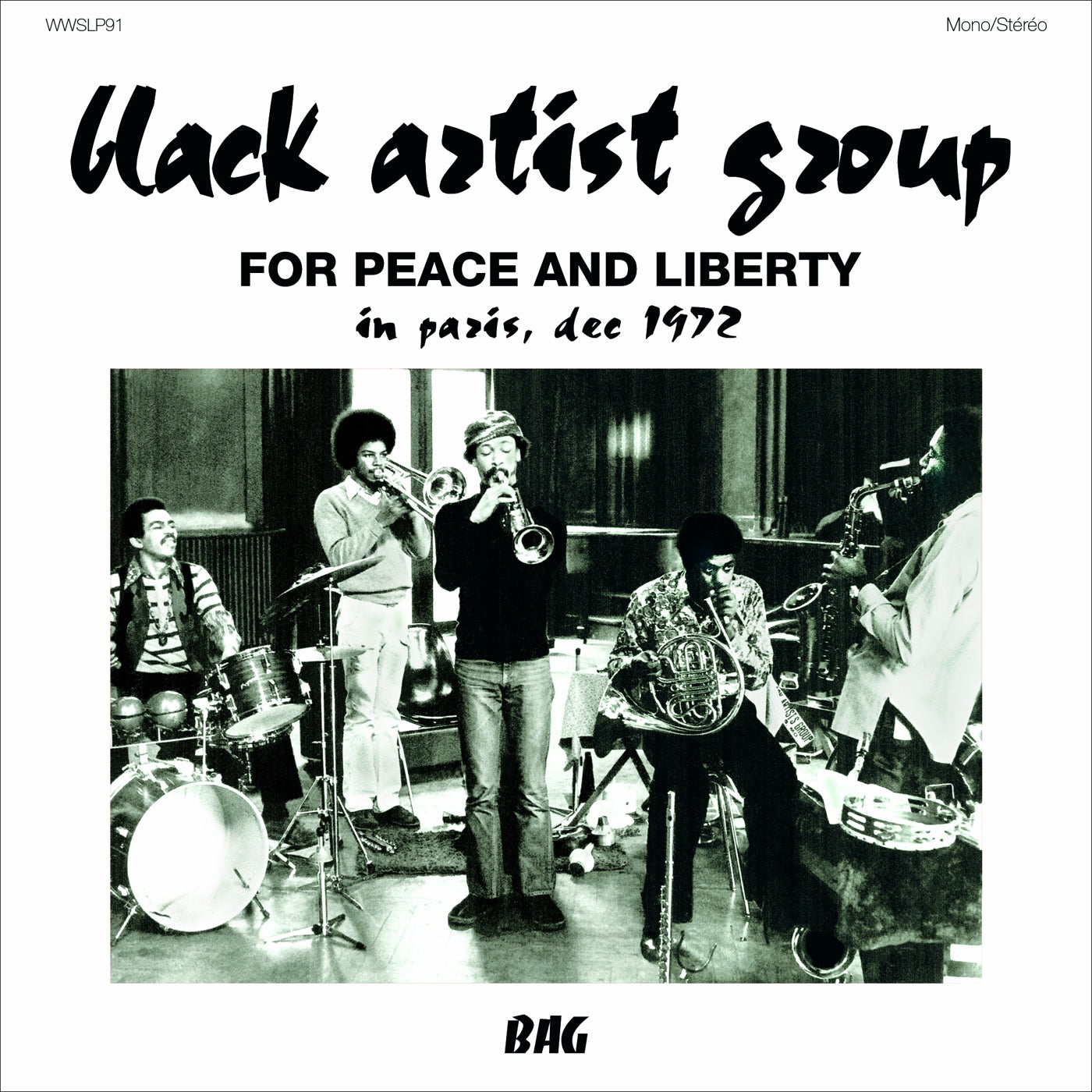 Black Artist Group - For Peace and Liberty - In Paris, Dec 1972 (LP)