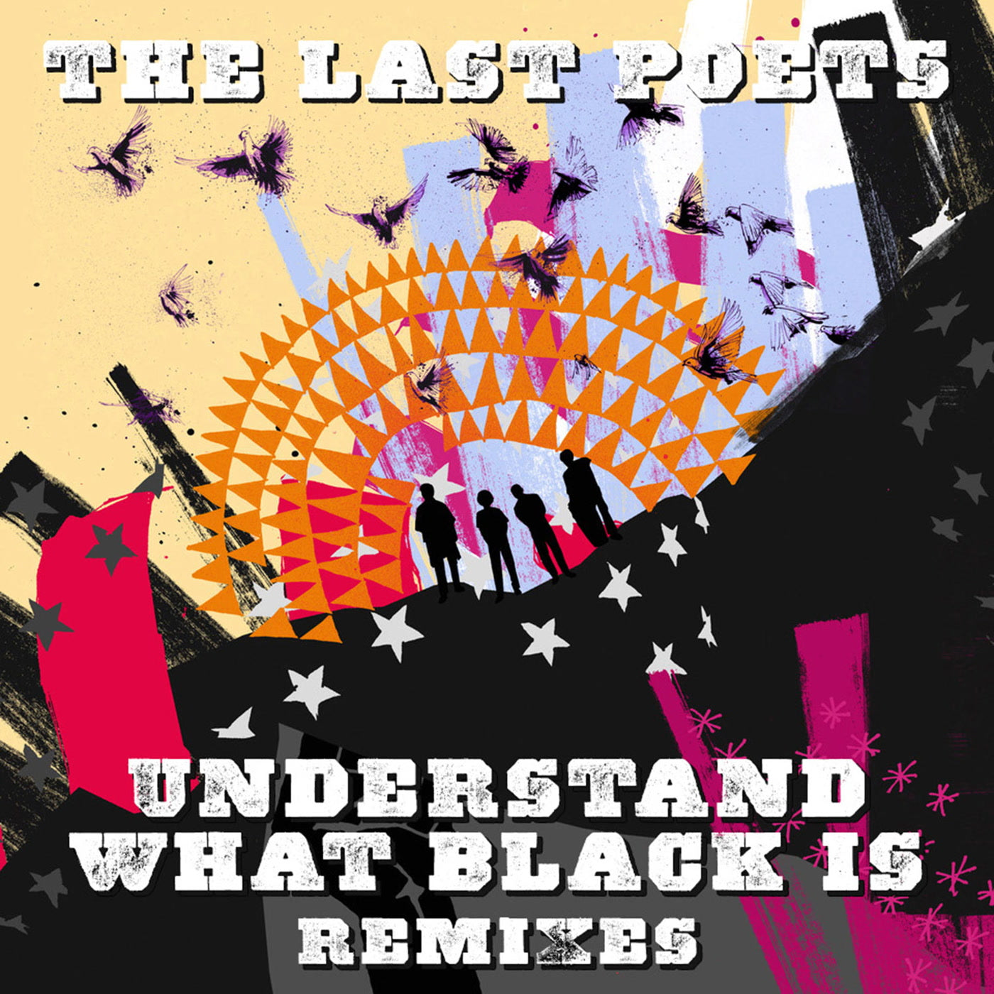 The Last Poets, Mala, Dego & Kaidi - Understand What Black Is (Remixes) (12")