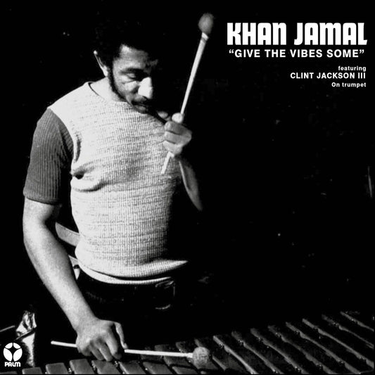 Khan Jamal - Give The Vibes Some (LP)