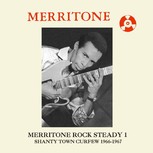 Various Artists - Merritone Rock Steady 1: Shanty Town Curfew 1966-1967 (LP)