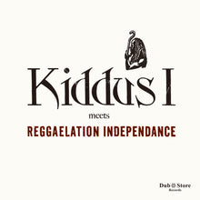 Kiddus I & Reggaelation Independance - Kiddus I Meets Reggaelation Independance (CD)