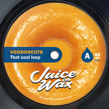 Voodoocuts - That Cool Loop (7")