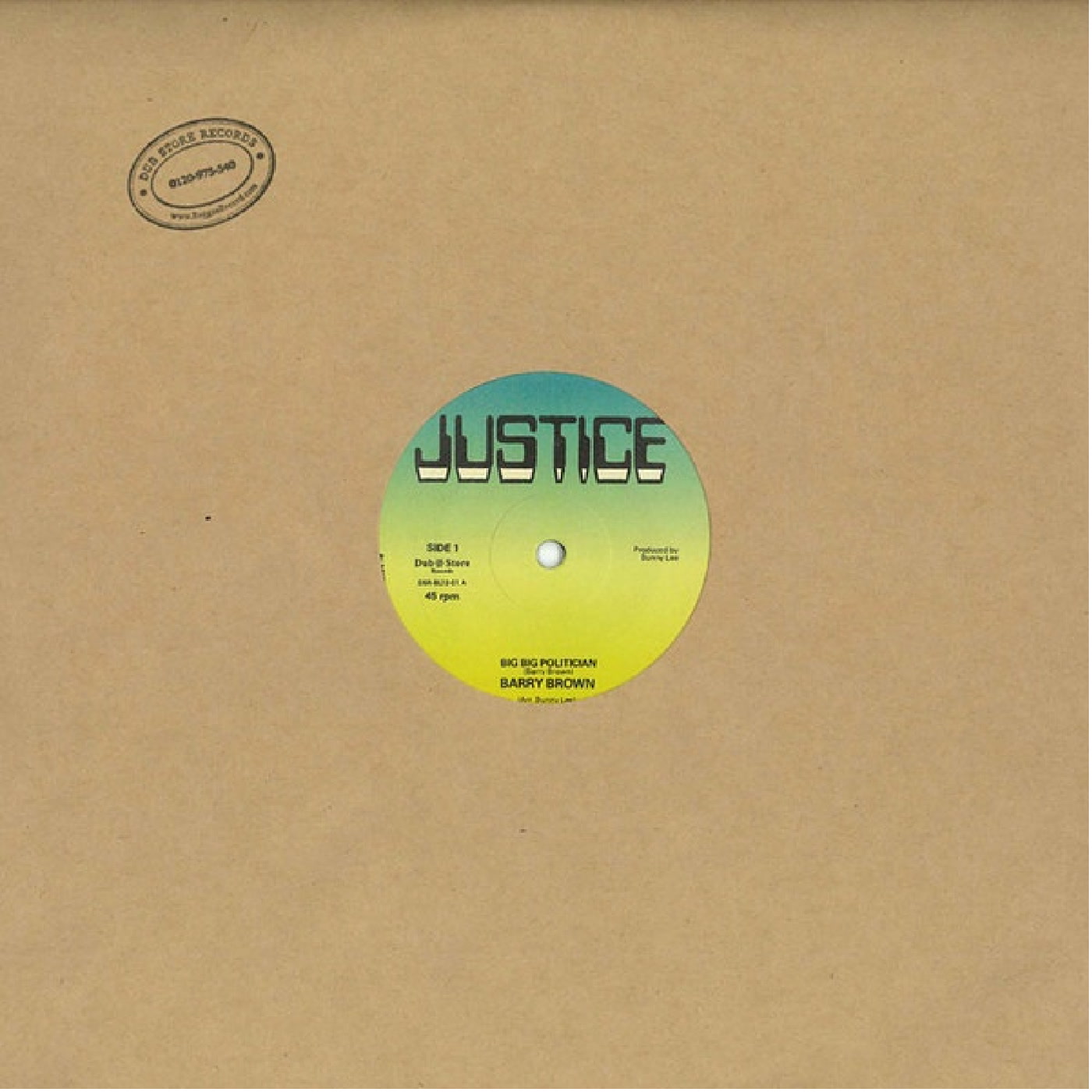 Barry Brown - No Wicked Shall Enter / Big Big Politician (12")